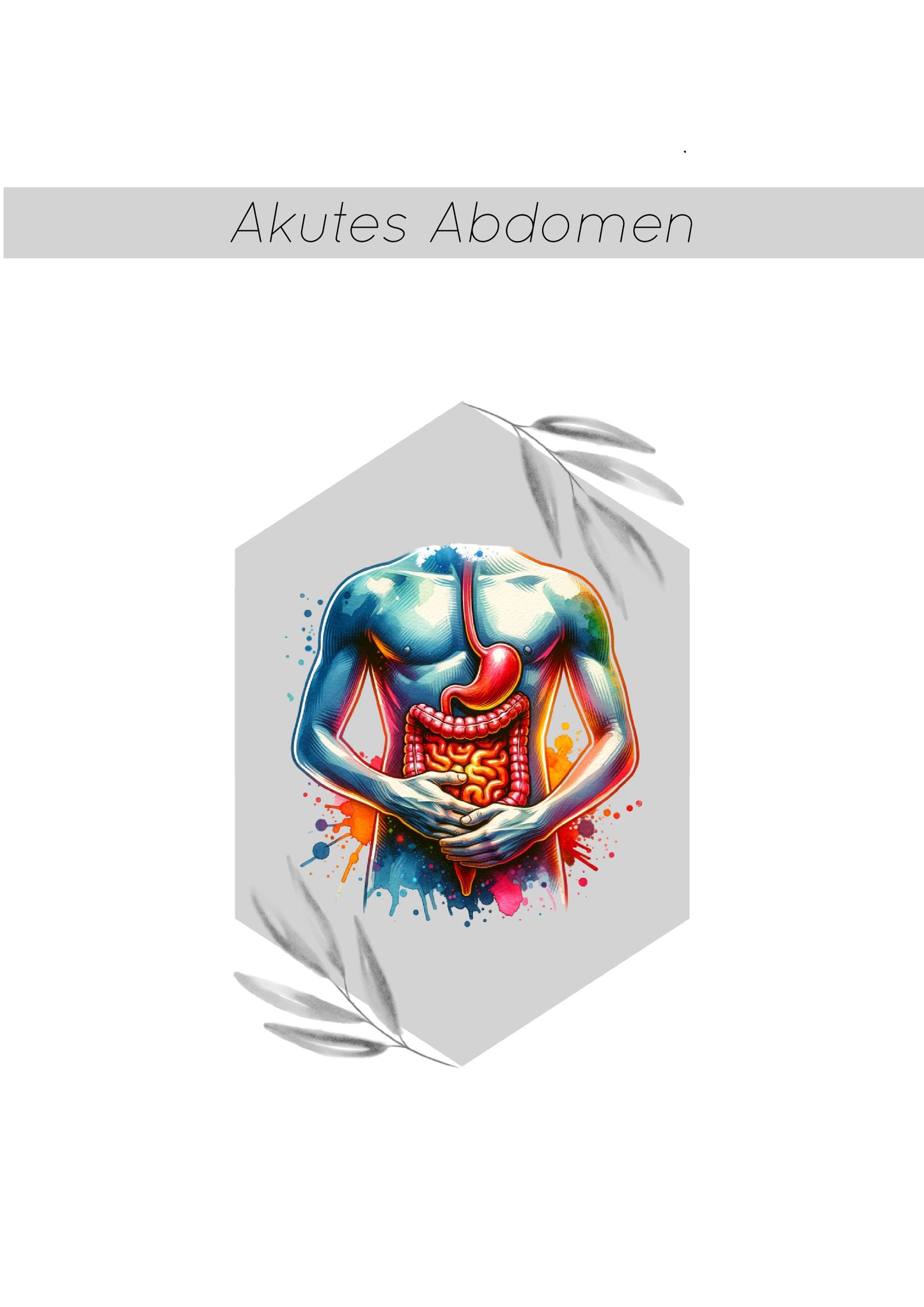 Akutes Abdomen